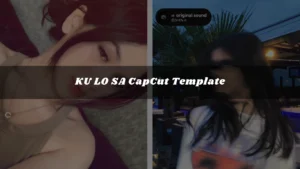 KU-LO-SA-CapCut-Template